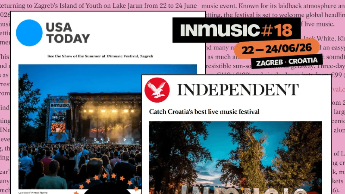 Američki i britanski mediji ističu INmusic festival kao ključan razlog za ljetni dolazak u Zagreb